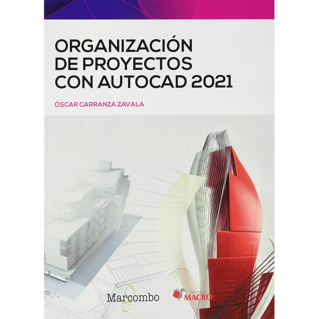 Organización de proyectos con AutoCAD 2021
