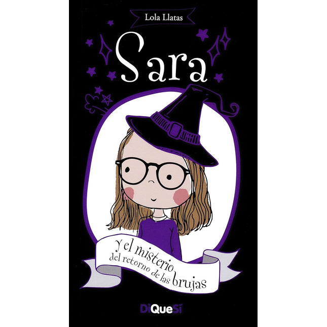 Sara y el misterio del retorno de las brujas