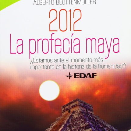 2012 - la profecía maya