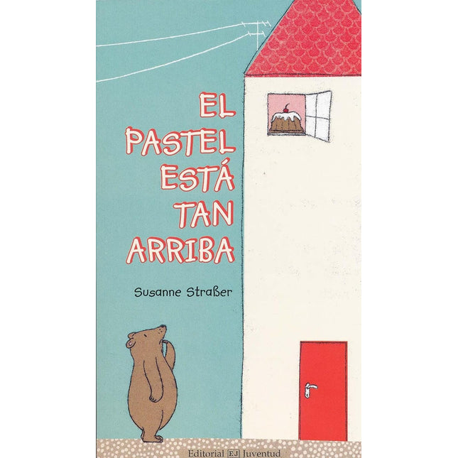 El pastel está tan arriba