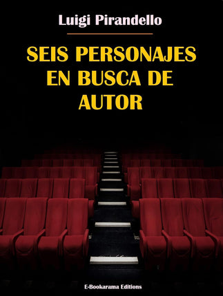 Seis personajes en busca de autor