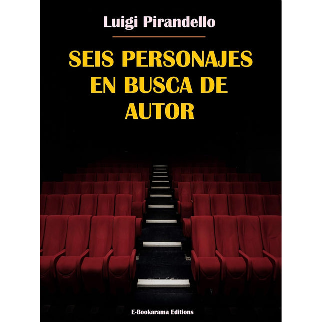 Seis personajes en busca de autor