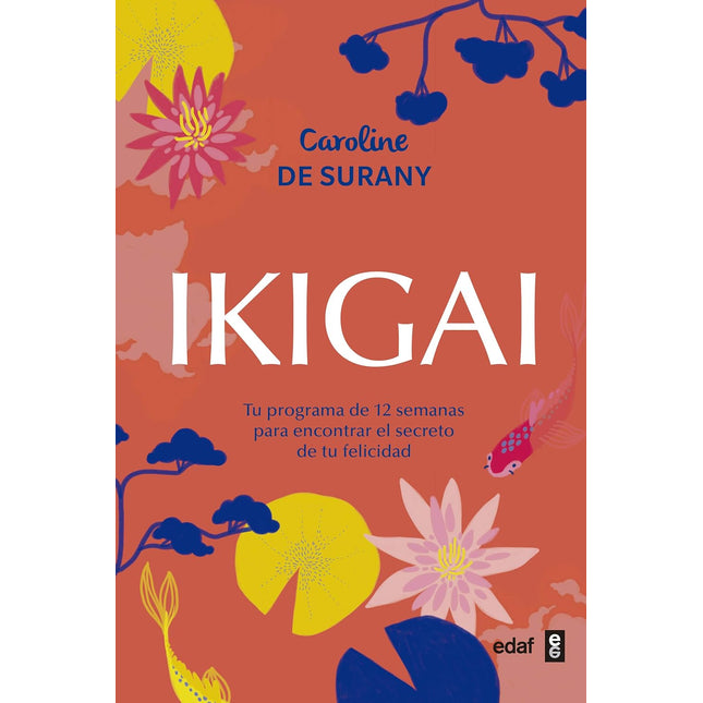 Ikigai. El Secreto Japones ...