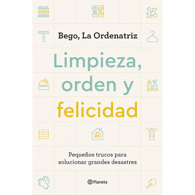 Limpieza, orden y felicidad