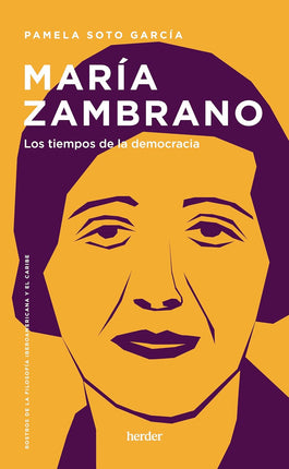María zambrano. Los tiempos de la democracia