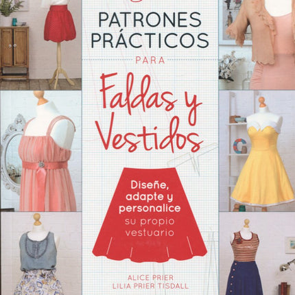 Patrones prácticos faldas y vestidos