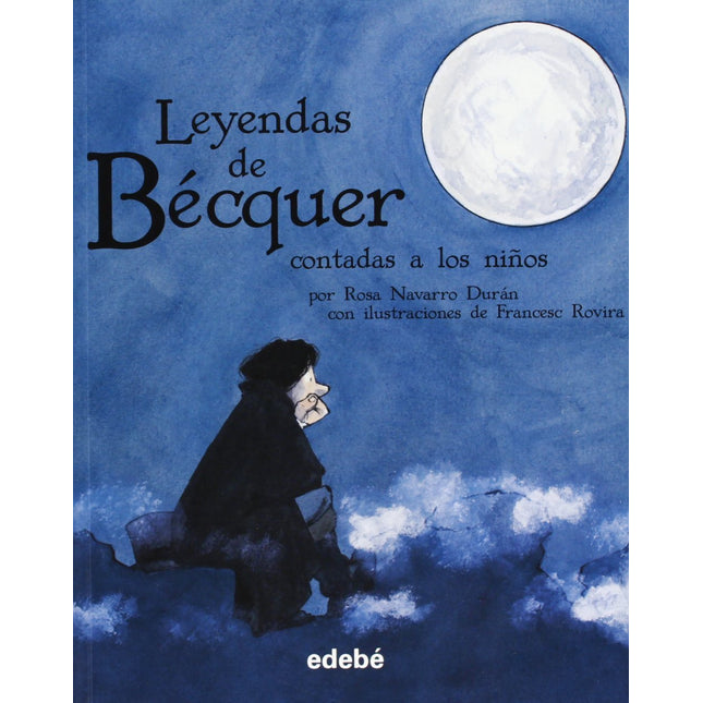 Las leyendas de Bécquer contada a los niños