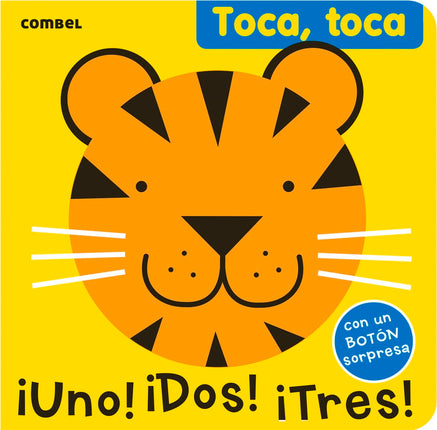 Toca, toca... ¡Uno! ¡Dos! ¡Tres!