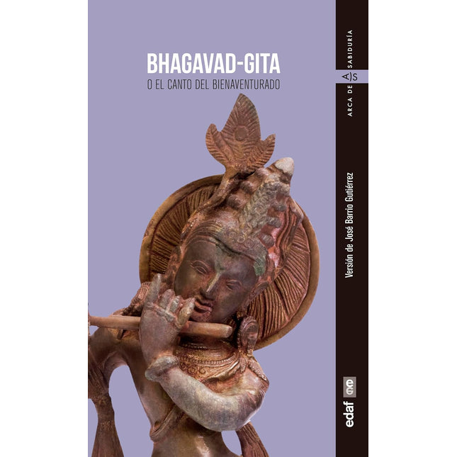 Bhagavad Gita. El canto del bienaventurado