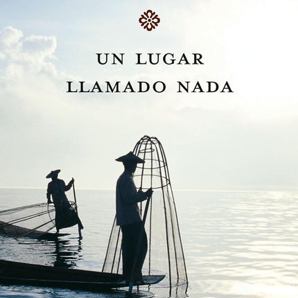 Un lugar llamado nada