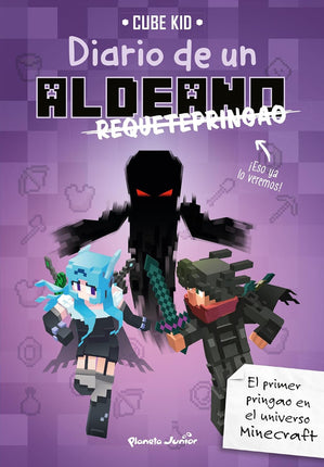 Minecraft. Diario de un aldeano requetepringa