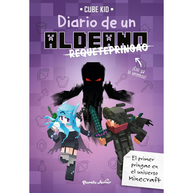 Minecraft. Diario de un aldeano requetepringa
