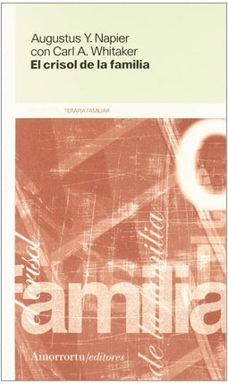 El crisol de la familia