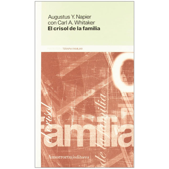 El crisol de la familia