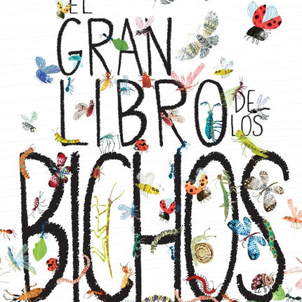 El gran libro de los bichos