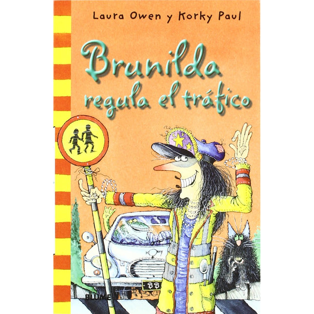 Bruja Brunilda regula el tráfico