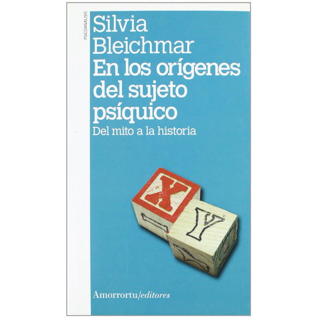 En los orígenes del sujeto psíquico