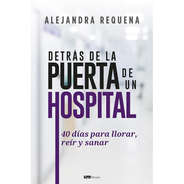 Detrás de la puerta de un hospital