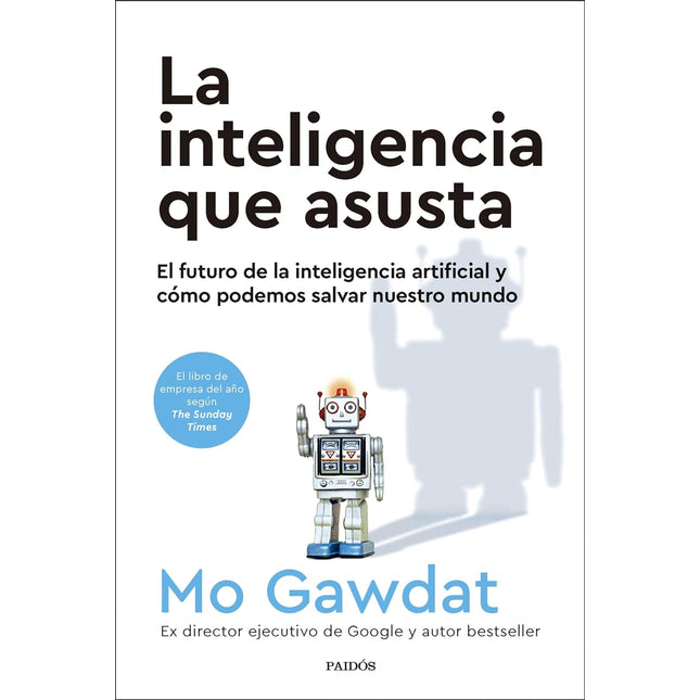 La inteligencia qué asusta