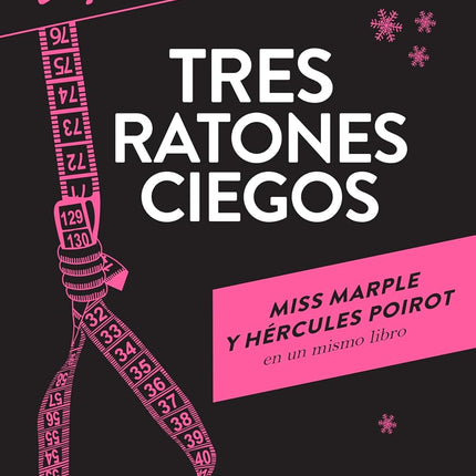 Tres ratones ciegos