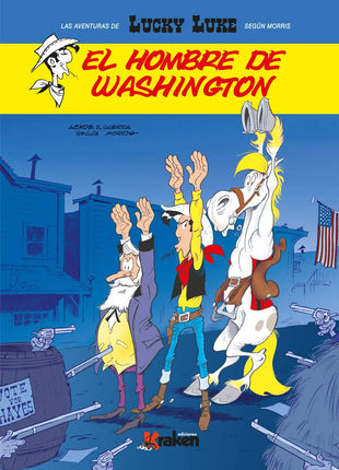 04. Lucky Luke. El hombre de Washington