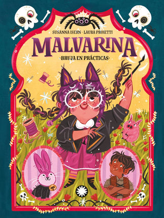 Malvarina (2). Bruja en prácticas