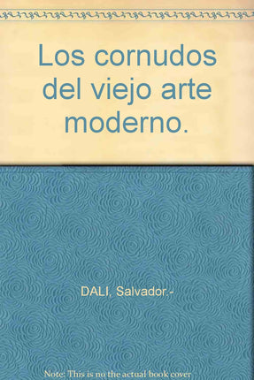 Los cornudos del viejo arte moderno