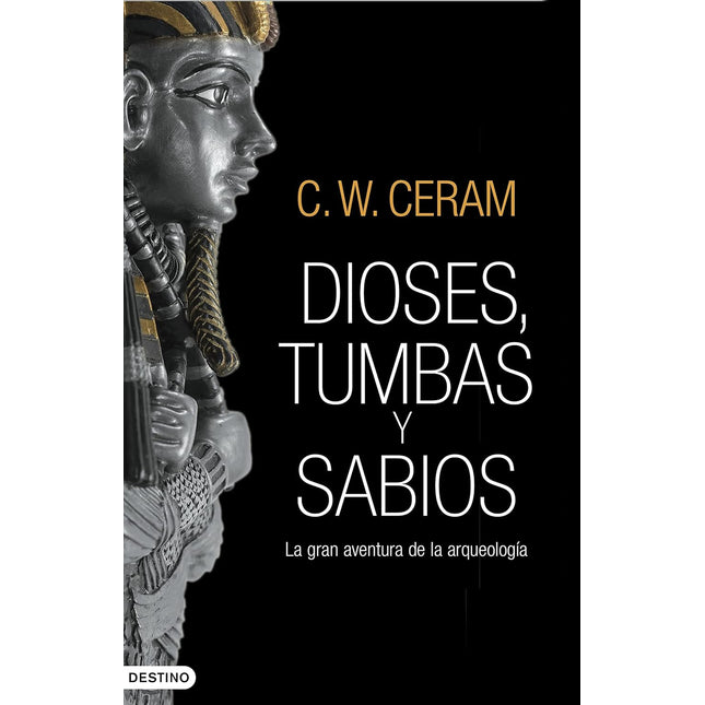Dioses, tumbas y sabios