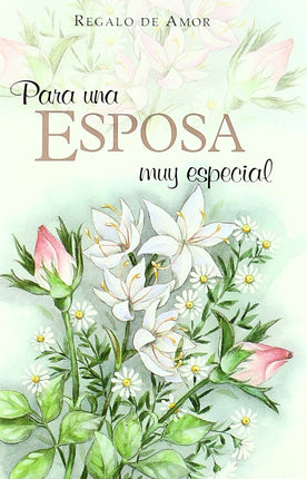 Para una esposa muy especial
