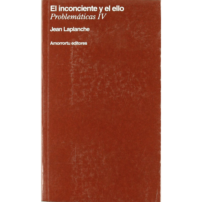 Problemáticas (IV). El inconsciente y él ello