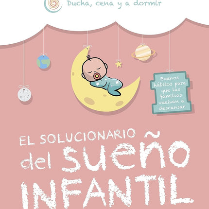 EL SOLUCIONARIO DEL SUEÑO INFANTIL