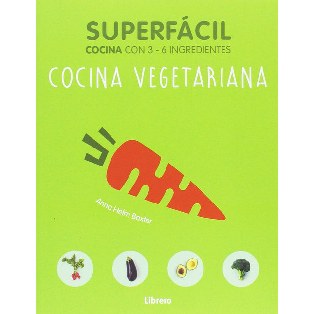 Superfácil: cocina vegetariana