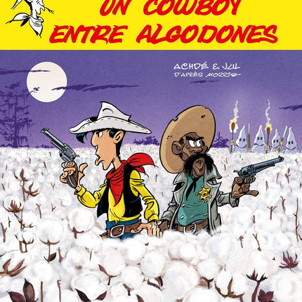 08. Lucky Luke. Un cowboy entre algodones