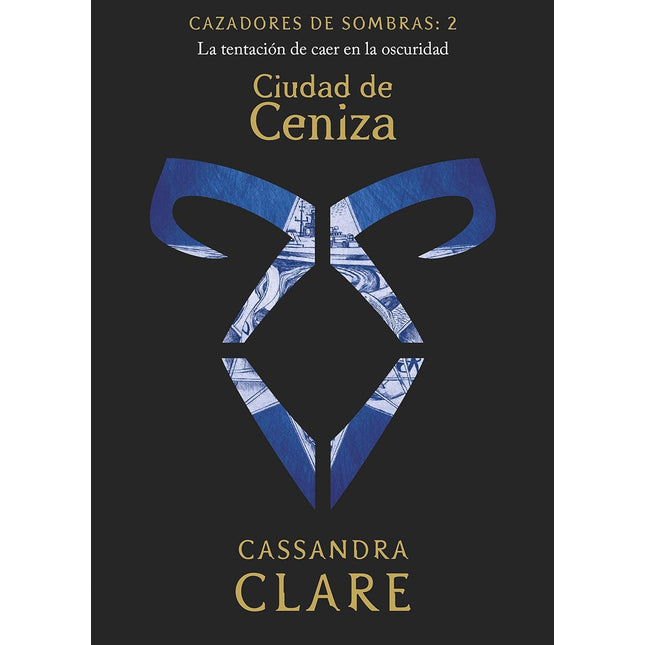Ciudad de ceniza. Cazadores de sombras: 2