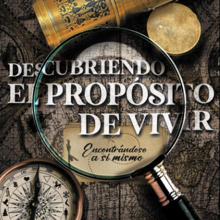Descubriendo el propósito de vivir