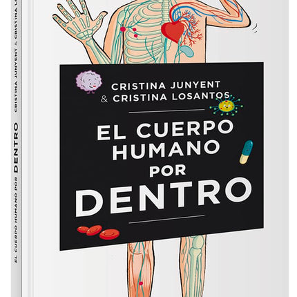 El cuerpo humano por dentro
