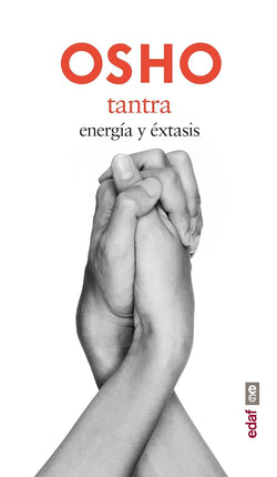 Tantra: energía y éxtasis