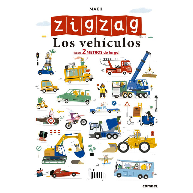 Zigzag. Los vehículos