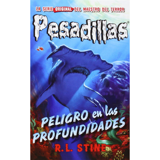 Peligro en las profundidades (pesadillas 3)