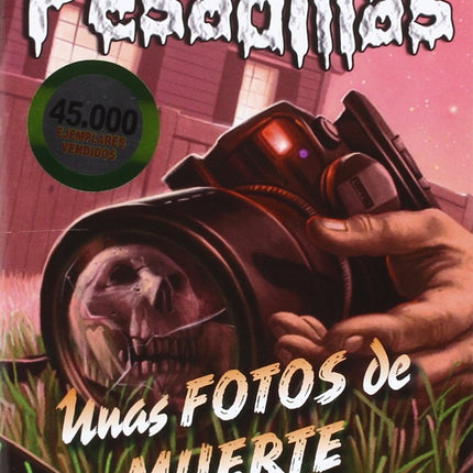 Unas fotos de muerte (pesadillas 16)