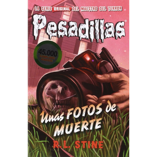 Unas fotos de muerte (pesadillas 16)