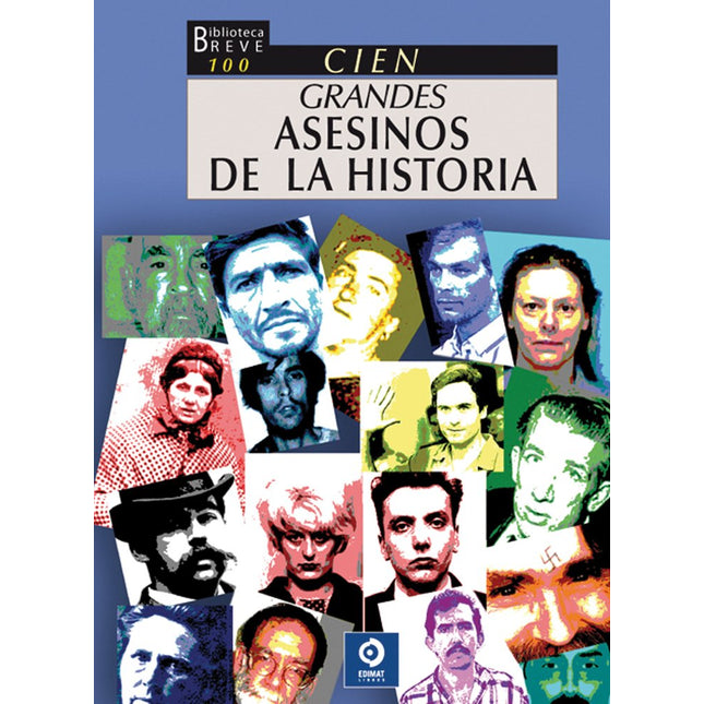 100 grandes asesinos de la historia