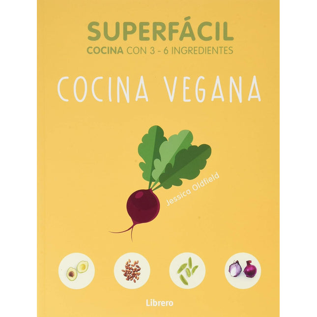 Superfácil: cocina vegana