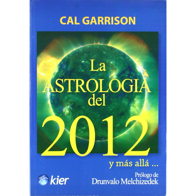 La astrología del 2012 y más allá