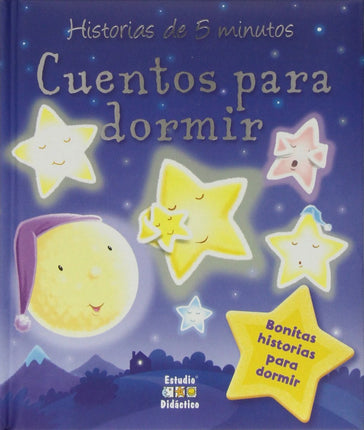 Historias de 5 minutos. Cuentos para dormir