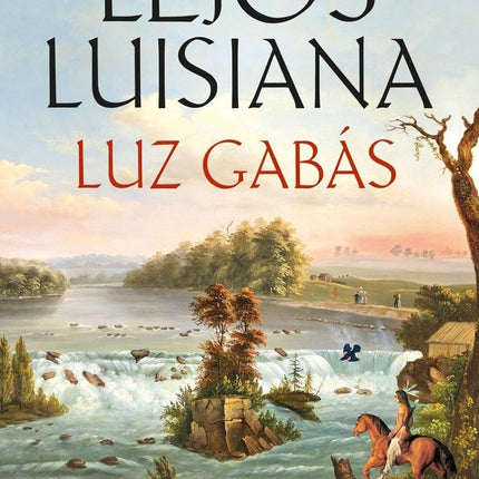 Lejos de Luisiana