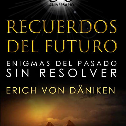 Recuerdos del futuro