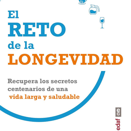 El reto de la longevidad