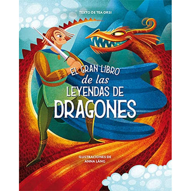 El gran libro de las leyendas de dragones