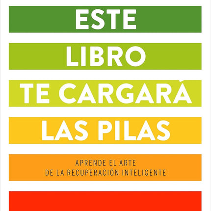 Este libro te cargará las pilas
